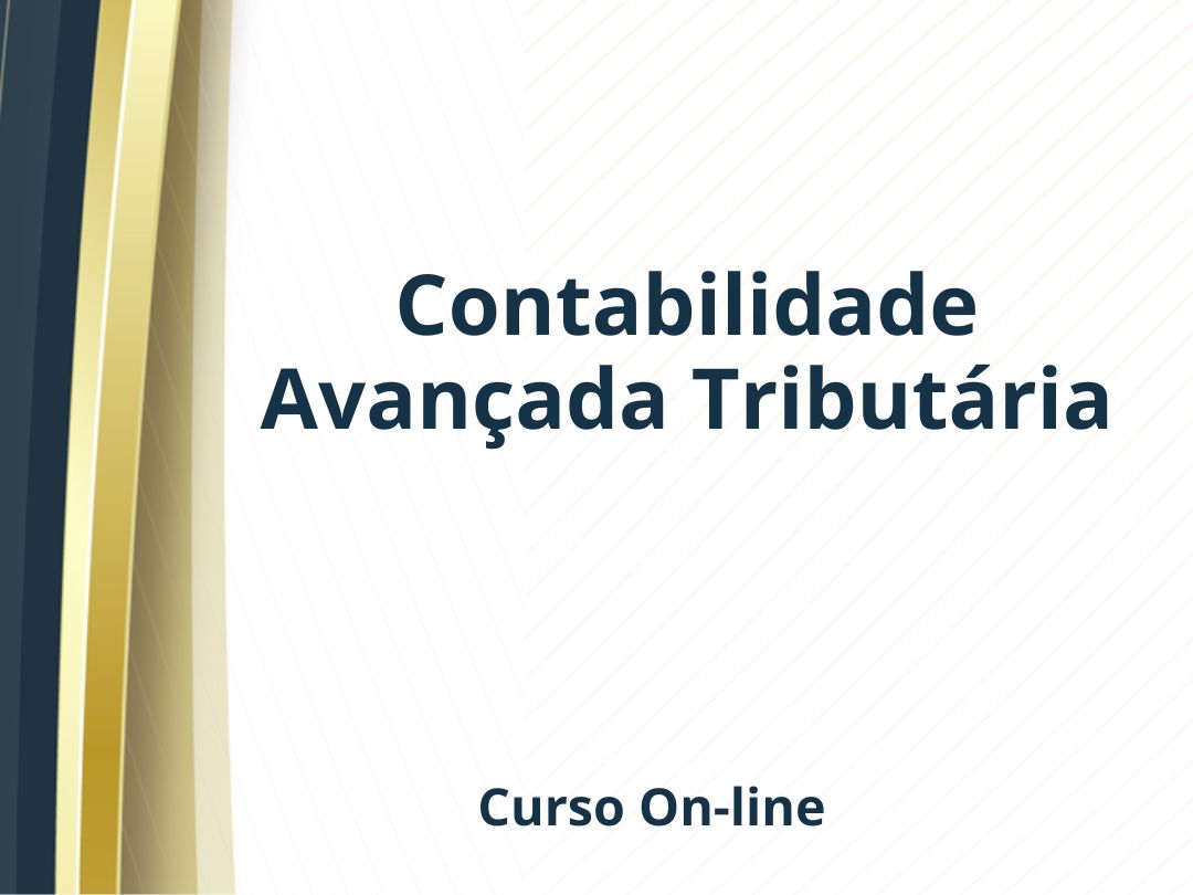 Contabilidade Avançada e Tributária