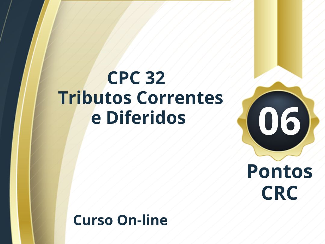 CPC 32 – Tributos Correntes e Diferidos